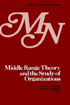 portada middle range theory and the study of organizations (en Inglés)