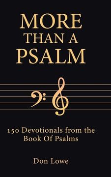 portada More Than a Psalm: 150 Devotionals from the Book Of Psalms (en Inglés)