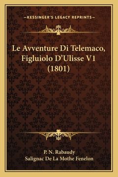portada Le Avventure Di Telemaco, Figluiolo D'Ulisse V1 (1801) (en Italiano)