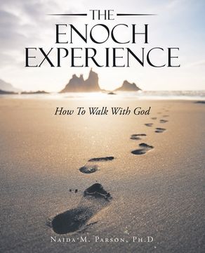 portada The Enoch Experience: How to Walk with God (in English)
