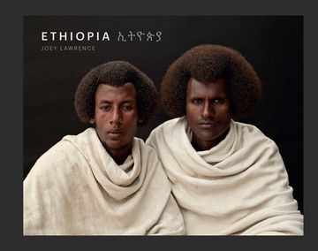 portada Ethiopia: A Photographic Tribute to East Africa's Diverse Cultures & Traditions (Art Photography, Books about Africa) (in English)