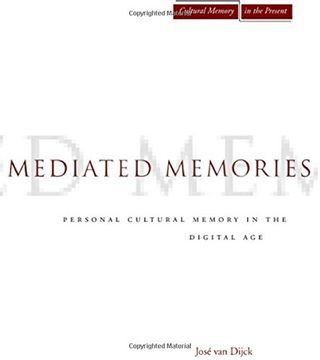 portada mediated memories in the digital age (in English)