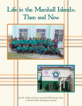 portada Life in the Marshall Islands: Then and Now (en Inglés)