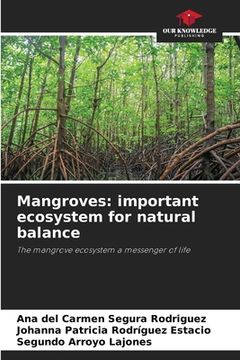 portada Mangroves: important ecosystem for natural balance (in English)