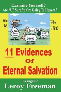 portada 11 Evidences Of Eternal Salvation: Are "U" Sure You're Going To Heaven? (in English)