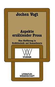 portada Aspekte Erzählender Prosa: Eine Einführung in Erzähltechnik und Romantheorie (in German)