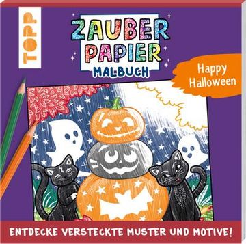 portada Zauberpapier Malbuch Happy Halloween: Entdecke Versteckte Muster und Motive! (in German)
