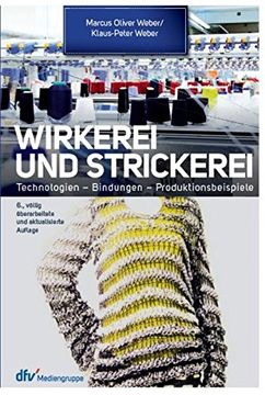 portada Wirkerei und Strickerei: Ein Leitfaden für Industrie und Handel (in German)