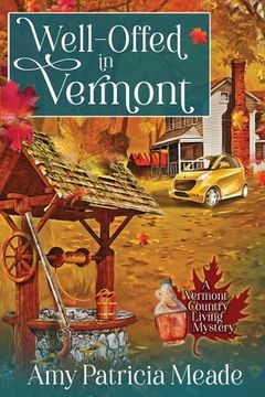 portada Well-Offed in Vermont (en Inglés)