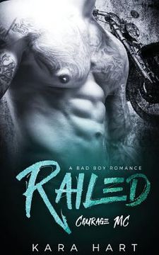 portada Railed: A Bad Boy Romance (en Inglés)