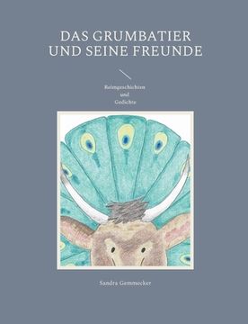 portada Das Grumbatier und seine Freunde: Reimgeschichten und Gedichte (en Alemán)