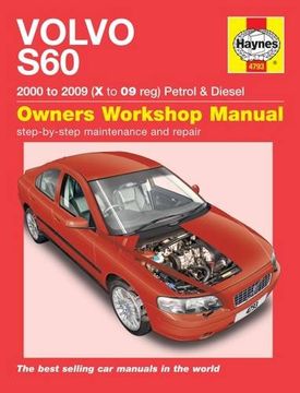 portada Volvo S60 Petrol and Diesel Owner's Workshop Manual: 00-09