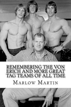 portada Remembering The Von Erich And More Great Tag Teams Of All Time (en Inglés)