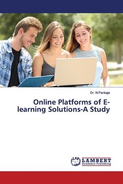 portada Online Platforms of E-learning Solutions-A Study (en Inglés)
