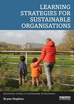 portada Learning Strategies for Sustainable Organisations (Routledge Studies in Sustainable Development) (en Inglés)