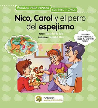 portada Nico, Carol y el Perro del Espejismo (in Spanish)