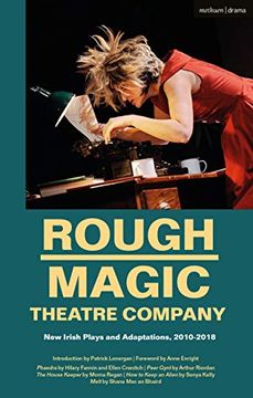 portada Rough Magic Theatre Company: New Irish Plays and Adaptations, 2010-2018 