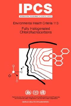 portada fully halogenated chlorofluorocarbons: environmental health criteria series no 113 (in English)