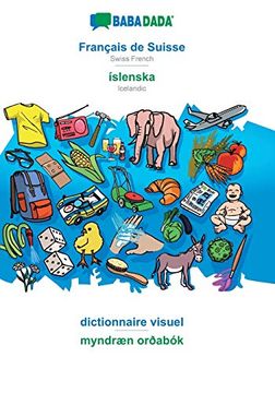 portada Babadada, Français de Suisse - Íslenska, Dictionnaire Visuel - Myndræn Orðabók: Swiss French - Icelandic, Visual Dictionary 