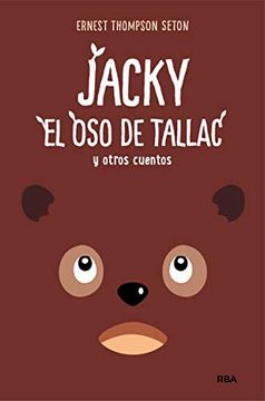 portada Jacky,El oso de Tallac y Otros Cuentos (in Spanish)