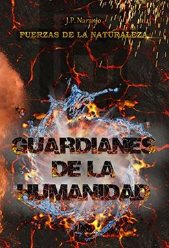 portada Fuerzas de la Naturaleza: Guardianes de la Humanidad (in Spanish)