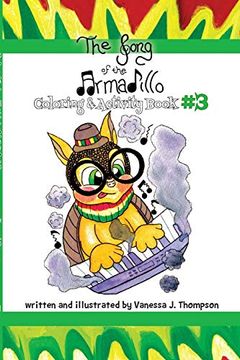 portada The Song of the Armadillo: Coloring & Activity Book Three (en Inglés)