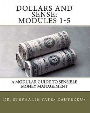 portada dollars and sense: modules 1-5 (in English)