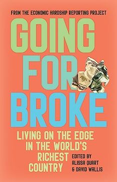 portada Going for Broke: Living on the Edge in the World’S Richest Country (en Inglés)
