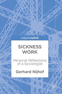 portada Sickness Work: Personal Reflections of a Sociologist (en Inglés)