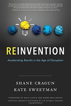 portada Reinvention: Accelerating Results in the Age of Disruption (en Inglés)