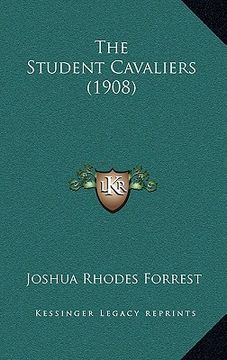 portada the student cavaliers (1908)
