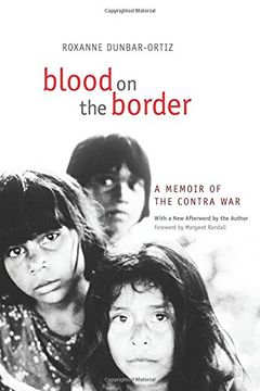 portada Blood on the Border: A Memoir of the Contra War (in English)