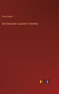 portada Der Deutsche Lausbub in Amerika (en Alemán)
