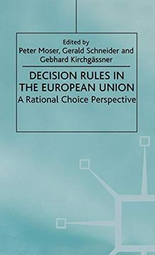 portada Decision Rules in the European Union: A Rational Choice Perspective (en Inglés)