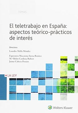 portada Teletrabajo en España,El: aspectos teórico-prácticos de interés (Temas La Ley)
