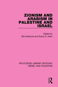 portada Zionism and Arabism in Palestine and Israel (en Inglés)