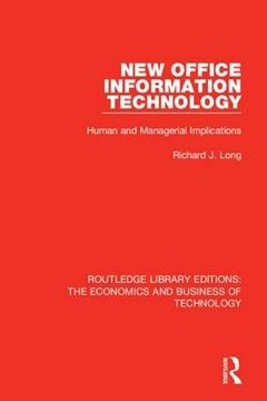 portada New Office Information Technology: Human and Managerial Implications (Routledge Library Editions: The Economics and Business of Technology) (in English)