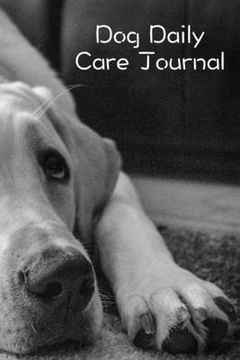 portada Dog Daily Care Journal (in English)