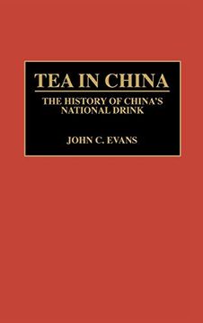 portada Tea in China: The History of China's National Drink (en Inglés)