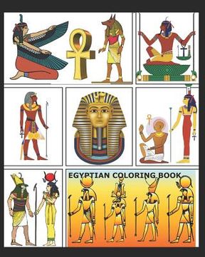 portada Egyptian Coloring Book: More than 70 coloring pages featuring Ancient Egyptian Designs in a big 8x10 book (en Inglés)