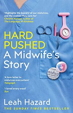 portada Hard Pushed: A Midwife’S Story (en Inglés)