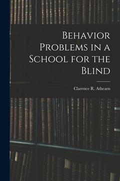 portada Behavior Problems in a School for the Blind (in English)