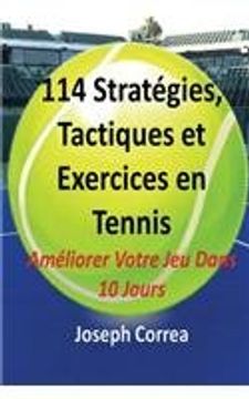 portada 114 Strategies, Tactiques, Et Exercices En Tennis