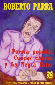 portada Poesía Popular, Cuecas Choras y la Negra Ester (in Spanish)