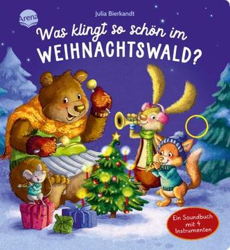 portada Was Klingt so Schön im Weihnachtswald? Ein Soundbuch mit 4 Instrumenten (en Alemán)
