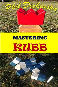 portada Mastering Kubb (in English)