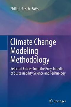portada Climate Change Modeling Methodology: Selected Entries from the Encyclopedia of Sustainability Science and Technology (in English)