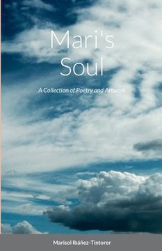 portada Mari's Soul: A Collection of Poetry and Artwork (in English)
