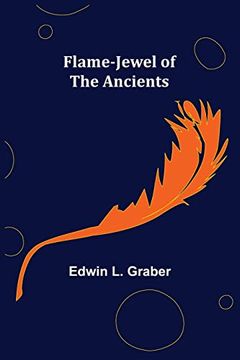 portada Flame-Jewel of the Ancients (en Inglés)