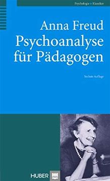 portada Psychoanalyse für Pädagogen: Eine Einführung (en Alemán)